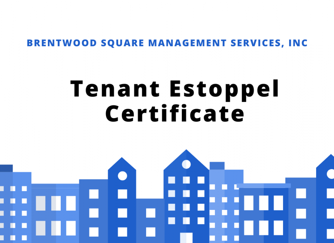 Tenant Estoppel Certificate Tenant Estoppel Certificate