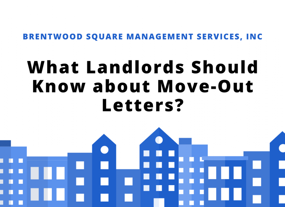 What Landlords Should Know about Move-Out Letters? What Landlords Should Know about Move-Out Letters?