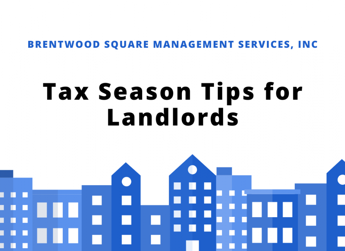 Tax Season Tips for Landlords Tax Season Tips for Landlords