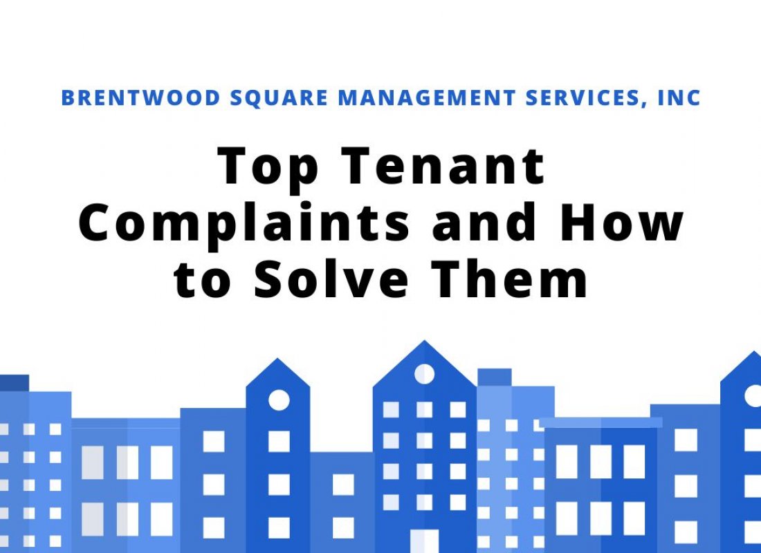 Top Tenant Complaints and How to Solve Them