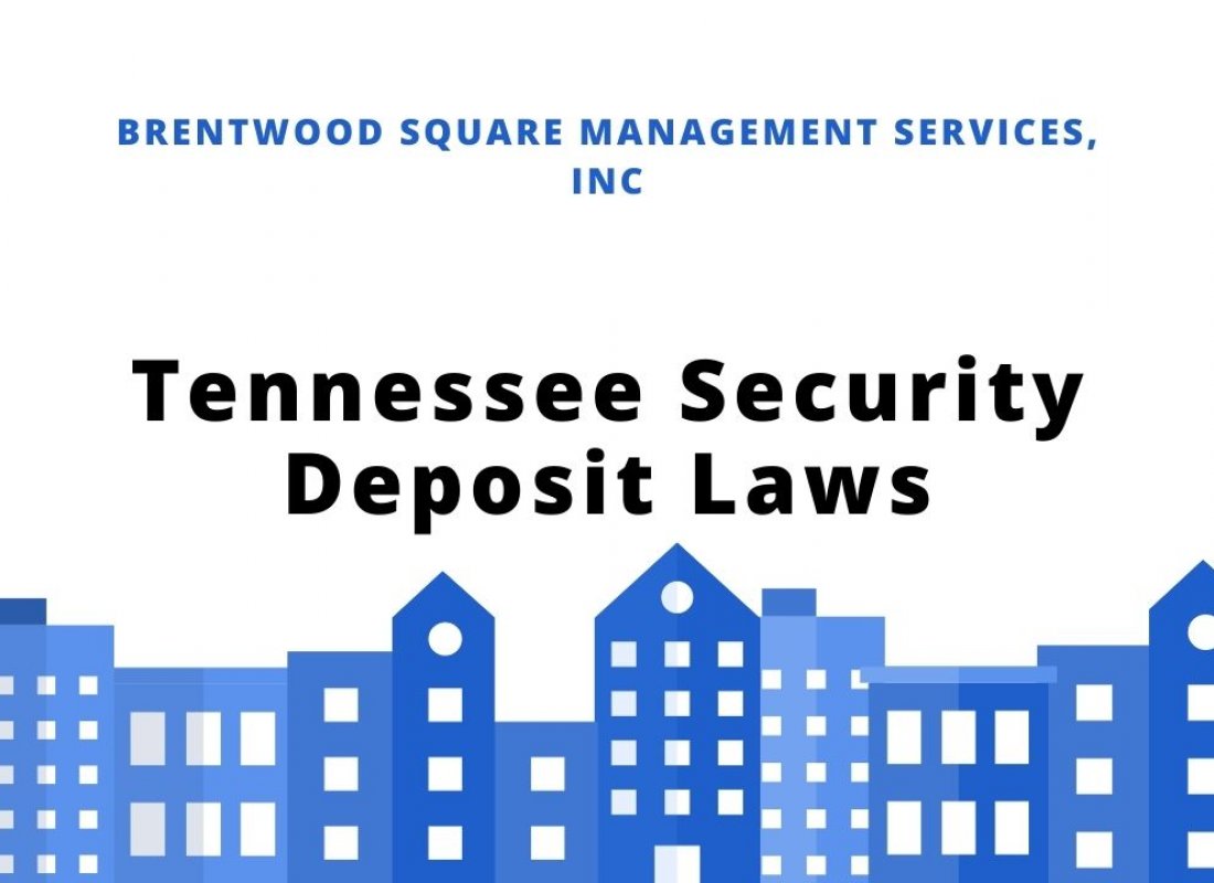 Tennessee Security Deposit Laws Tennessee Security Deposit Laws