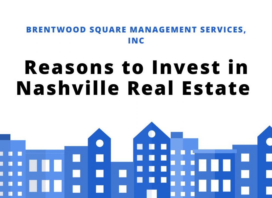 Reasons to Invest in Nashville Real Estate