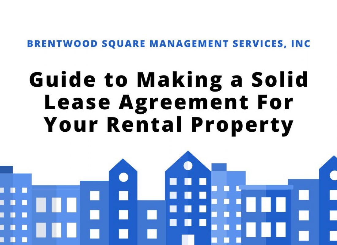 Guide to Making a Solid Lease Agreement For Your Rental Property Guide to Making a Solid Lease Agreement For Your Rental Property