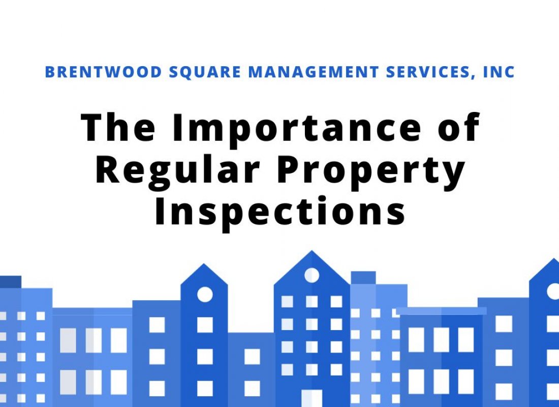 The Importance of Regular Property Inspections The Importance of Regular Property Inspections