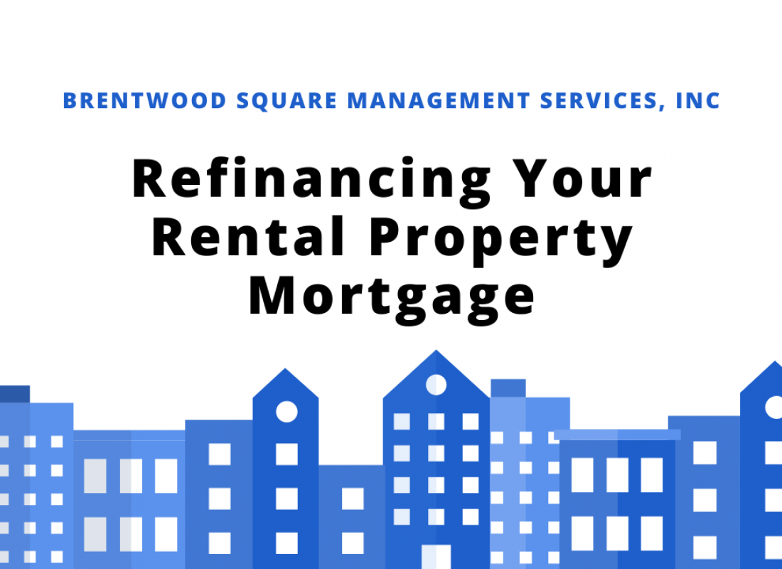 Refinancing Your Rental Property Mortgage